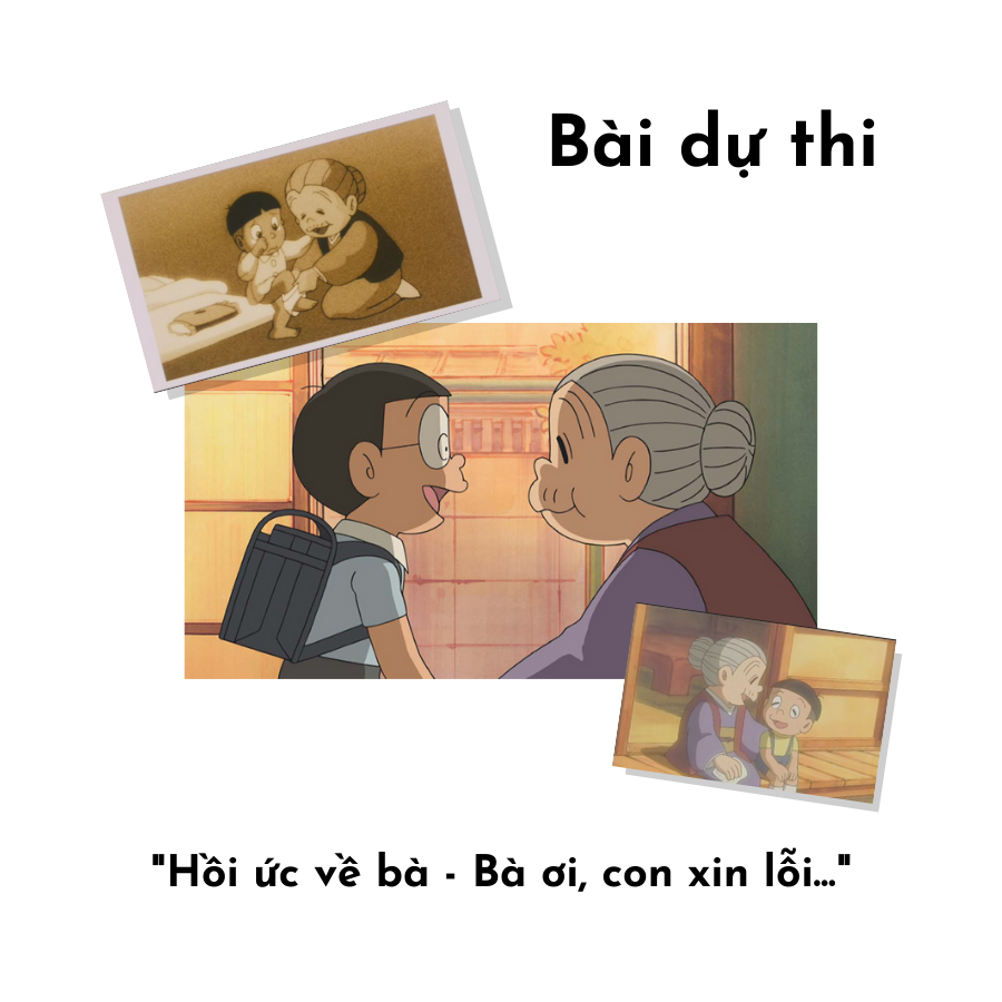 Hình ảnh từ bài dự thi "Hồi ức về bà - Bà ơi, con xin lỗi..." của tác giả Thái Mẫn Nhi