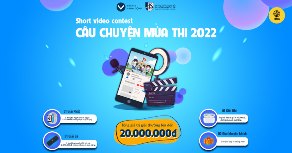 Cuộc thi sáng tạo video "Câu chuyện mùa thi 2022": Thước phim tuổi học trò đã bắt đầu rồi các bạn ơi!
